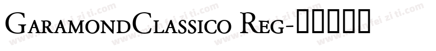 GaramondClassico Reg字体转换